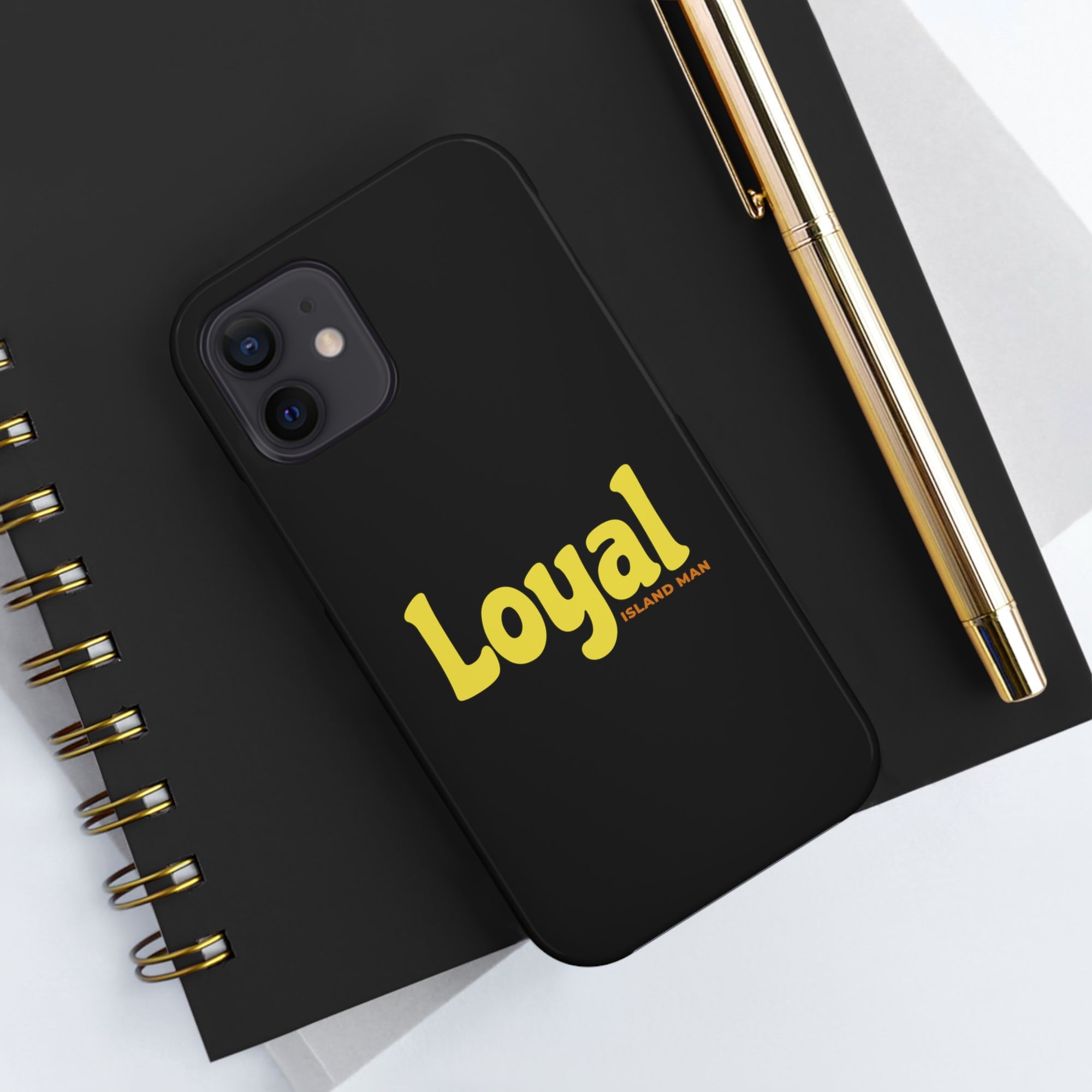 Loyal Island Text - Tough Phone Cases