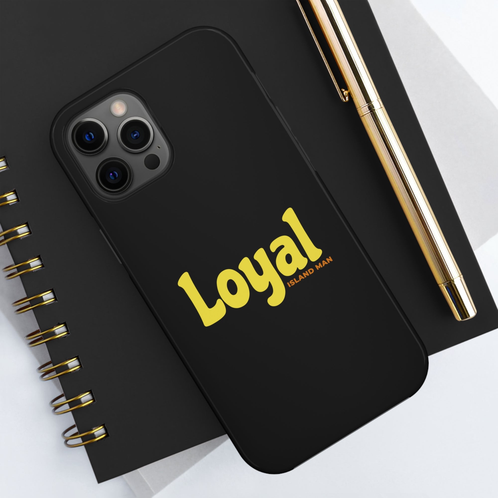 Loyal Island Text - Tough Phone Cases