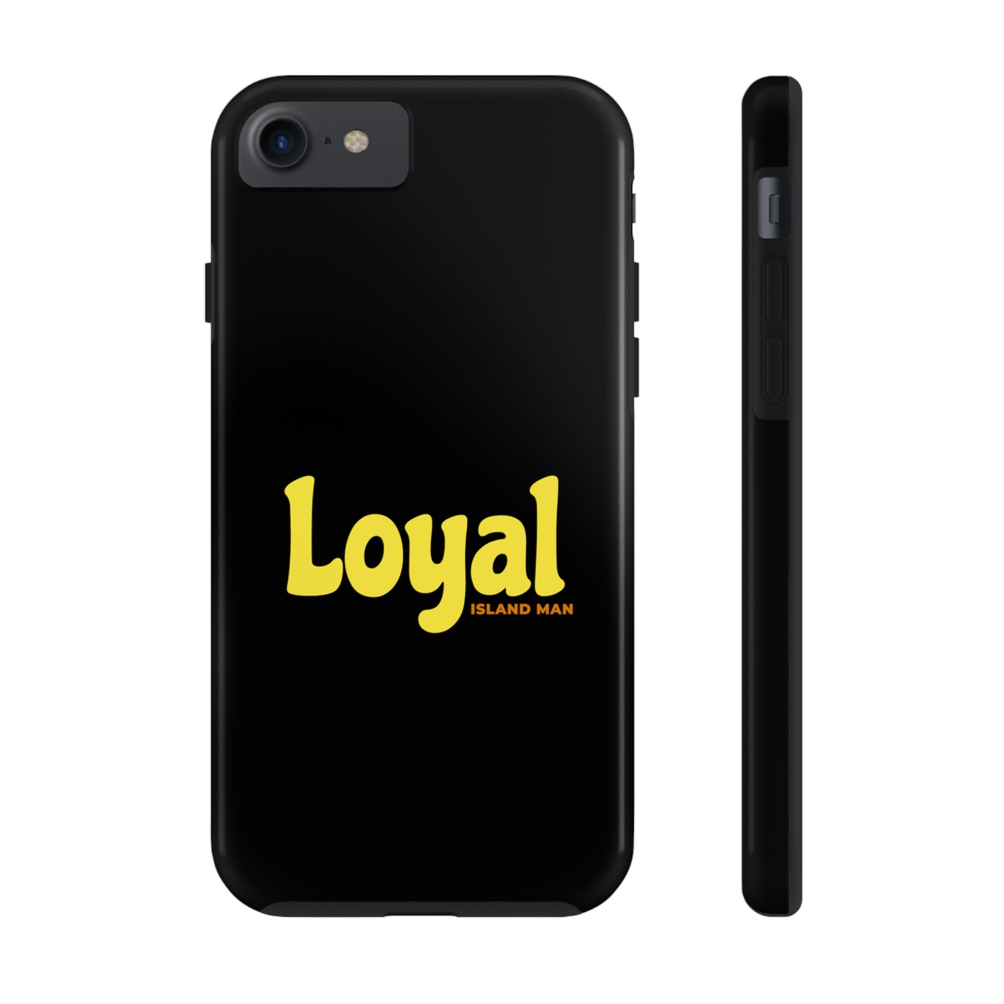 Loyal Island Text - Tough Phone Cases