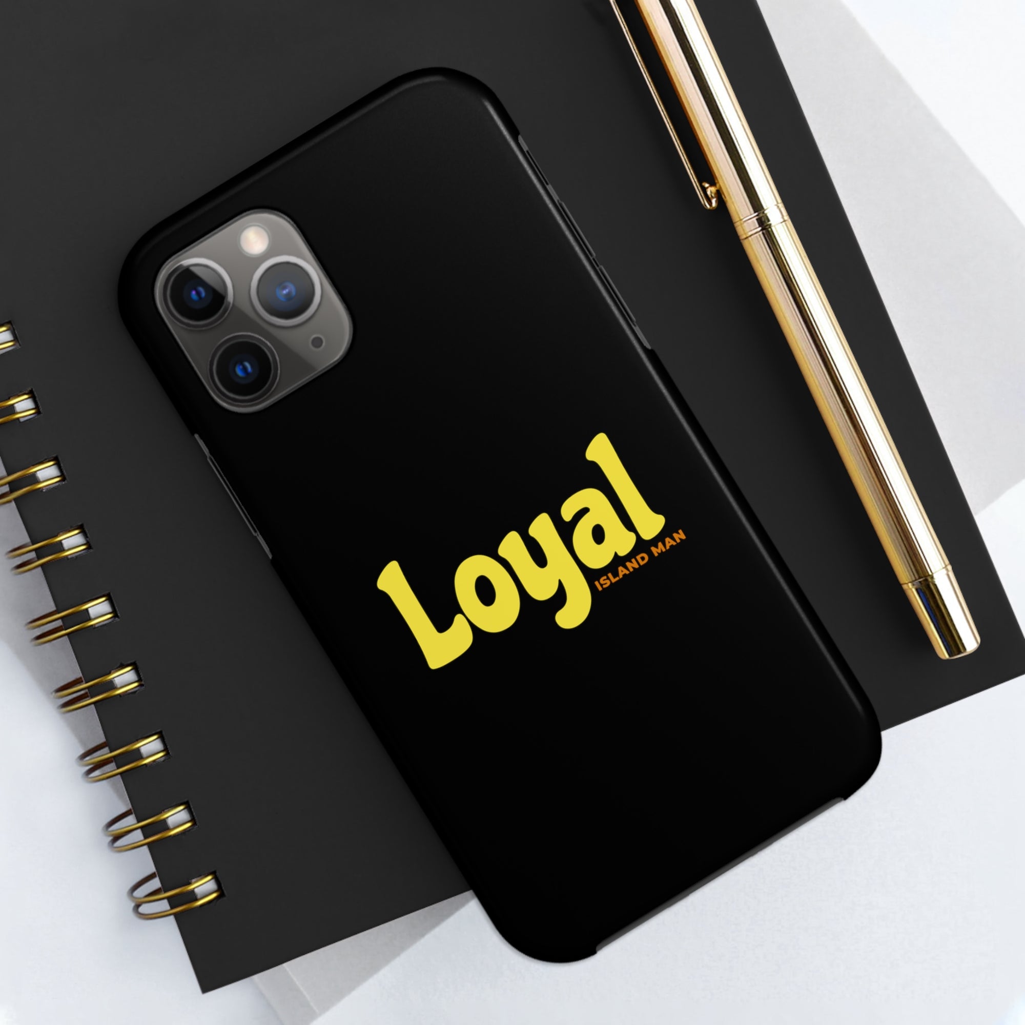 Loyal Island Text - Tough Phone Cases