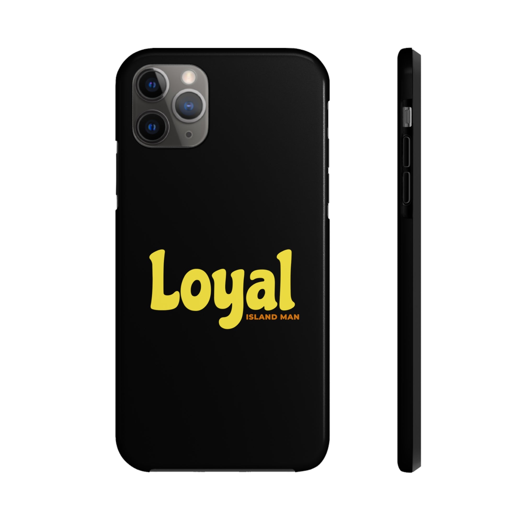 Loyal Island Text - Tough Phone Cases